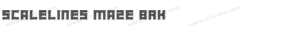 Scalelines Maze BRK字体转换